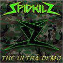 Spidkilz : The Ultra Demo